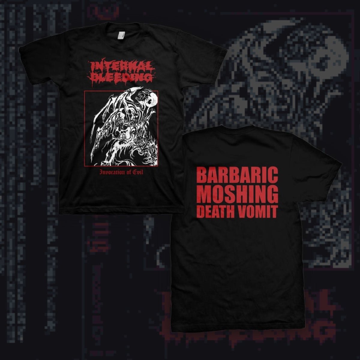 ‘Internal Bleeding’ - Invocation Of Evil T-Shirt