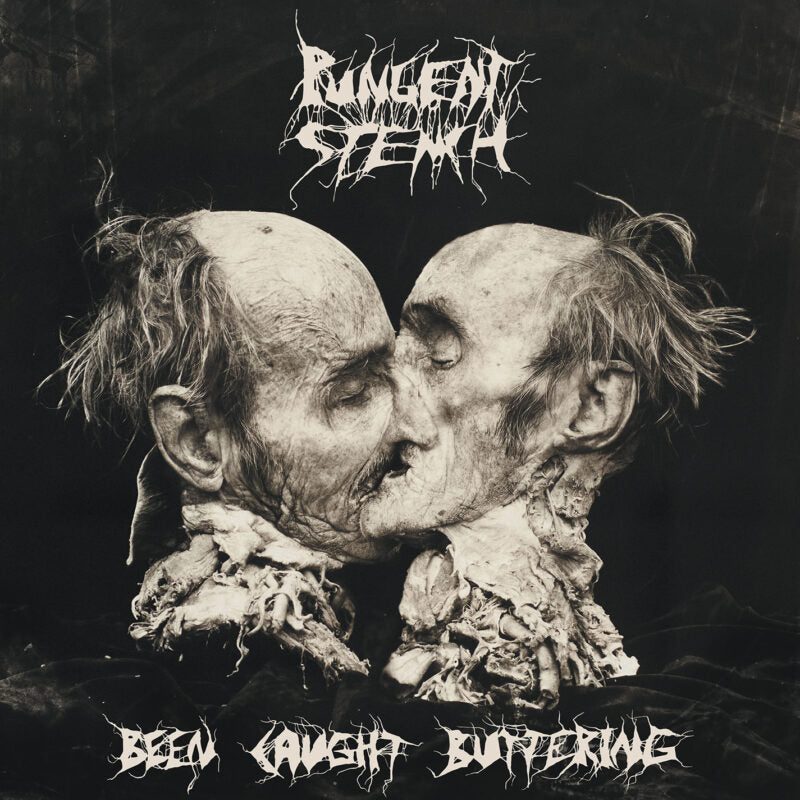 ‘Pungent Stench’ - Been Caught Buttering CD