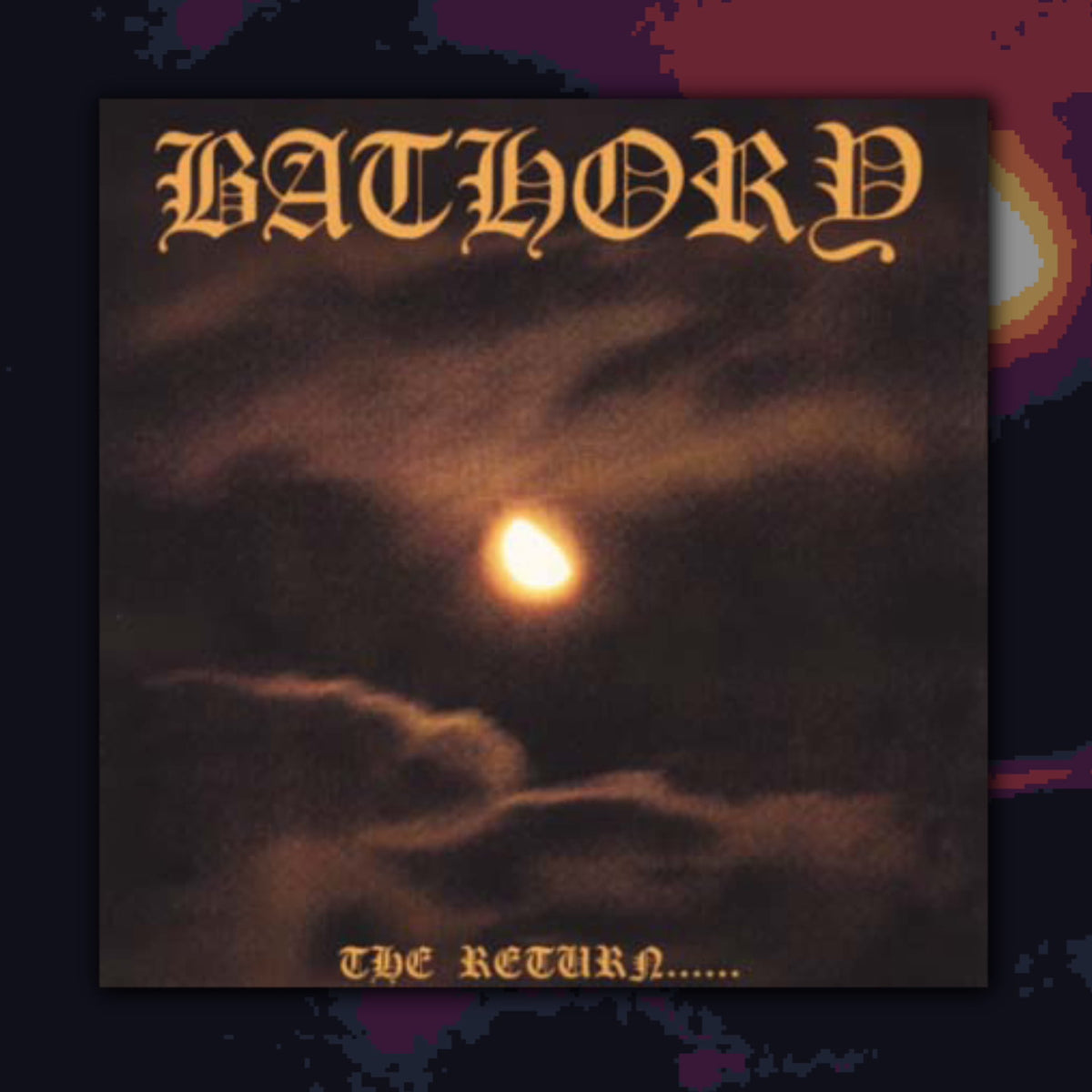 ‘Bathory’ - The Return LP (Black Vinyl)